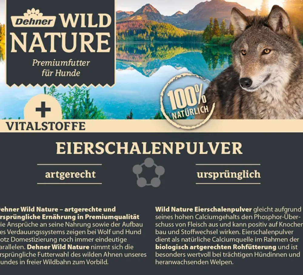Dehner Wild Nature Nahrungsergänzung Hund > BARF-Ergänzungsfutter für Hunde Eierschalenpulver